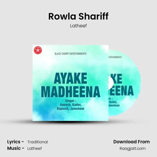 Rowla Shariff mp3 song