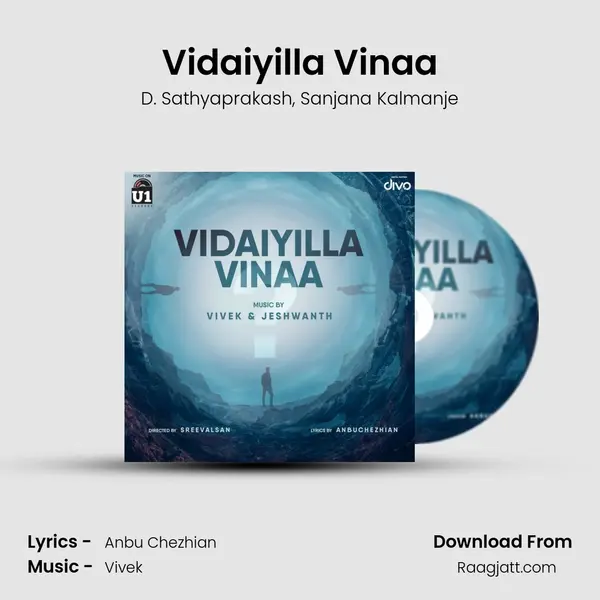 Vidaiyilla Vinaa mp3 song