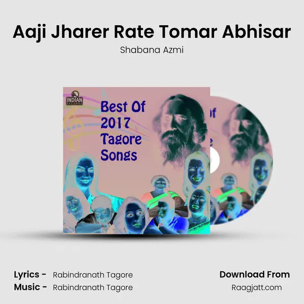 Aaji Jharer Rate Tomar Abhisar mp3 song