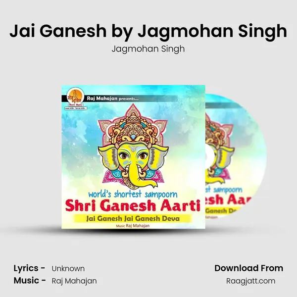 Jai Ganesh by Jagmohan Singh - Jagmohan Singh album cover 