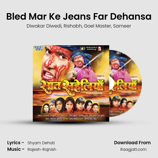 Bled Mar Ke Jeans Far Dehansa - Diwakar Diwedi album cover 