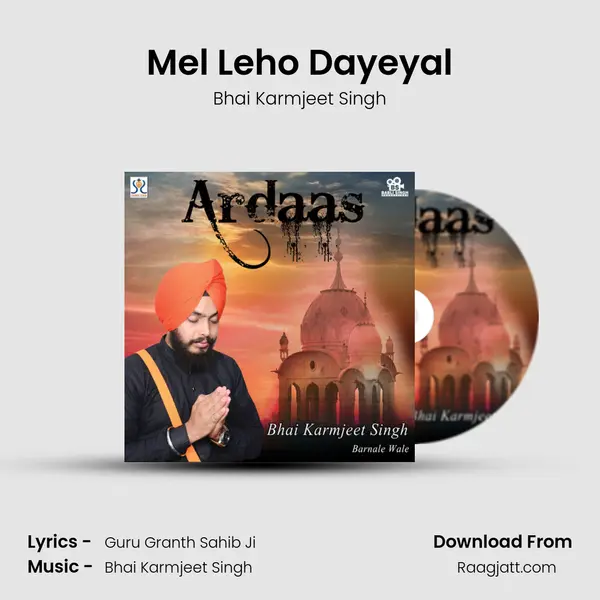 Mel Leho Dayeyal mp3 song