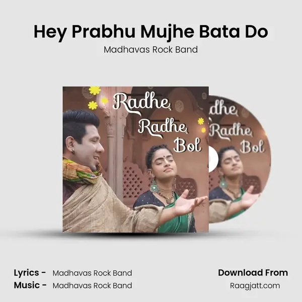 Hey Prabhu Mujhe Bata Do mp3 song