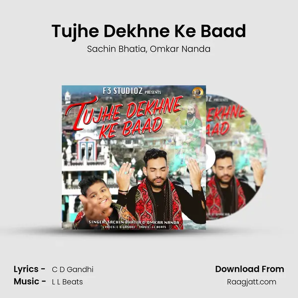 Tujhe Dekhne Ke Baad - Sachin Bhatia album cover 