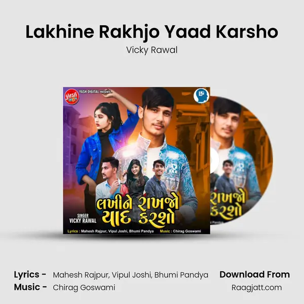 Lakhine Rakhjo Yaad Karsho mp3 song