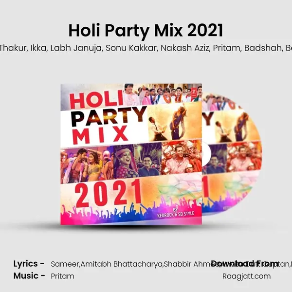 Holi Party Mix 2021(Remix By Kedrock,Sd Style) - Vishal Dadlani album cover 