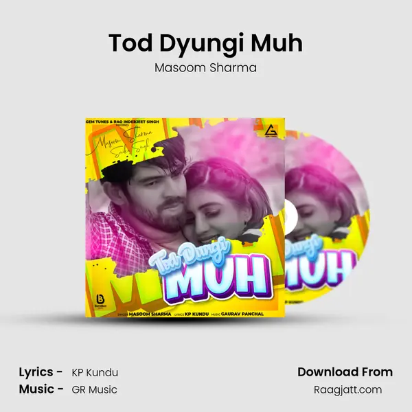 Tod Dyungi Muh - Masoom Sharma album cover 