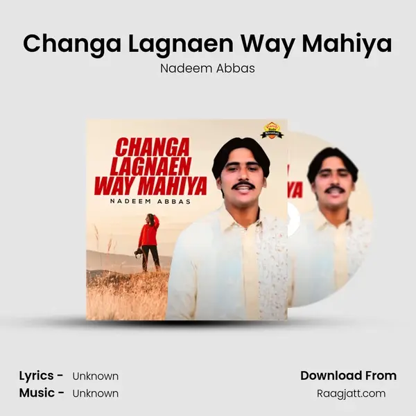 Changa Lagnaen Way Mahiya - Nadeem Abbas album cover 