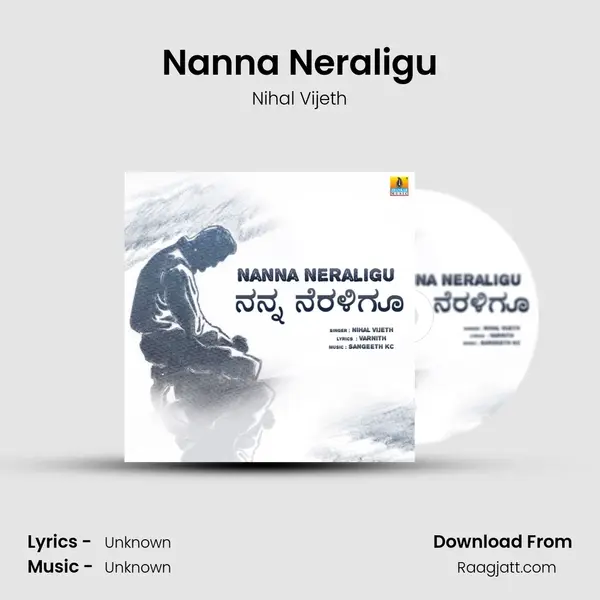 Nanna Neraligu mp3 song