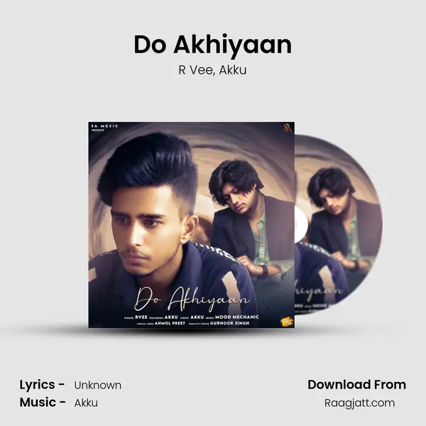 Do Akhiyaan - R Vee album cover 