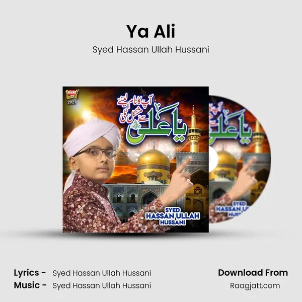 Ya Ali - Syed Hassan Ullah Hussani album cover 