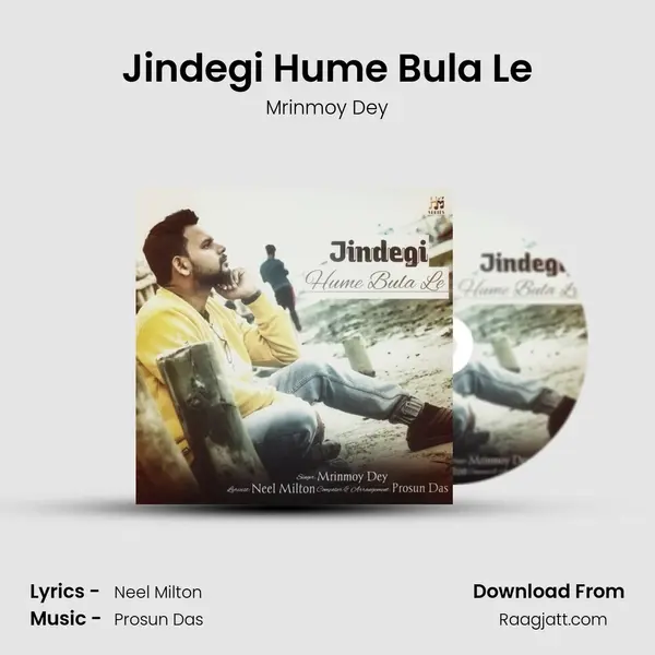 Jindegi Hume Bula Le mp3 song