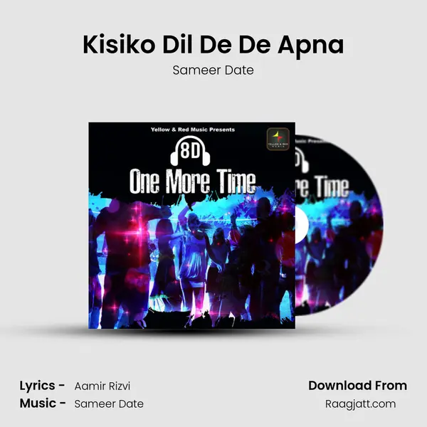 Kisiko Dil De De Apna mp3 song