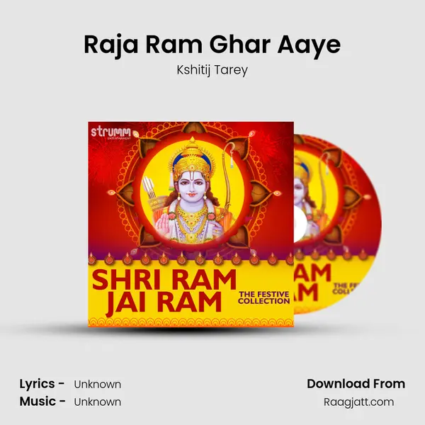 Raja Ram Ghar Aaye mp3 song