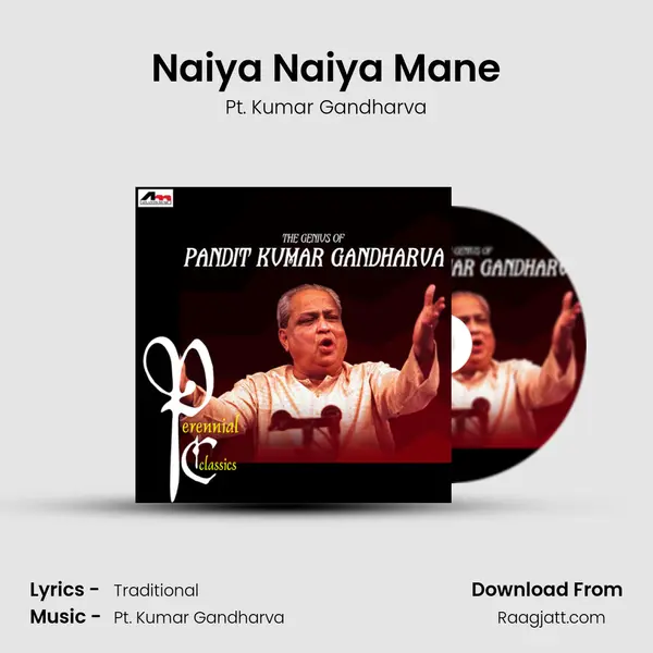 Naiya Naiya Mane - Pt. Kumar Gandharva mp3 song