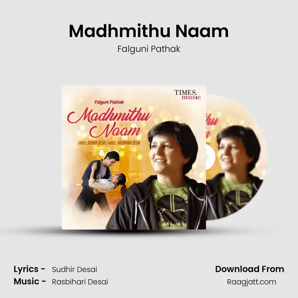 Madhmithu Naam - Falguni Pathak album cover 