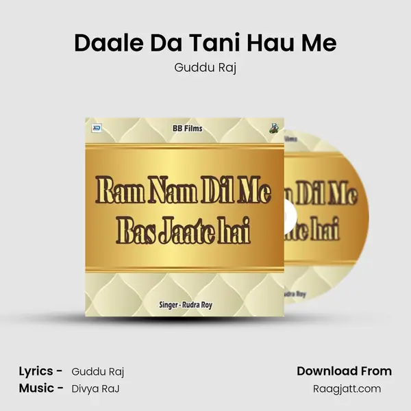 Daale Da Tani Hau Me - Guddu Raj album cover 