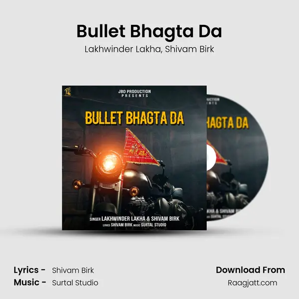 Bullet Bhagta Da - Lakhwinder Lakha album cover 