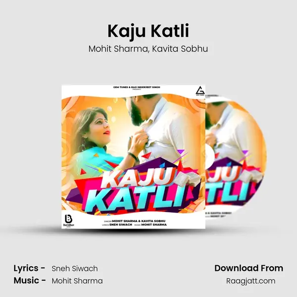 Kaju Katli - Mohit Sharma album cover 