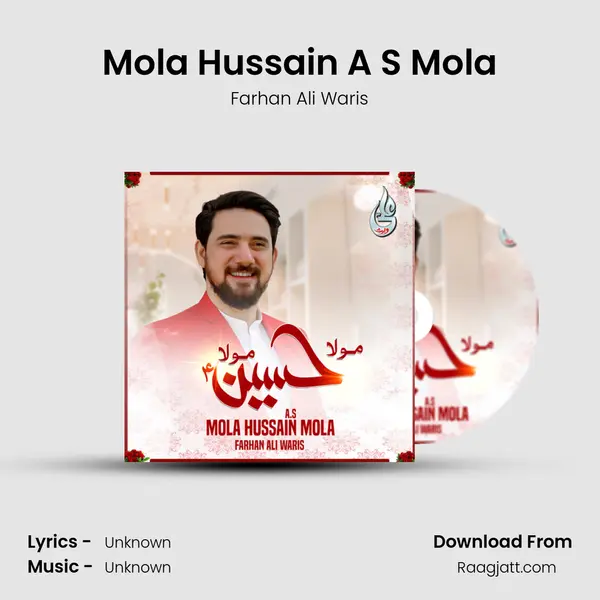 Mola Hussain A S Mola mp3 song