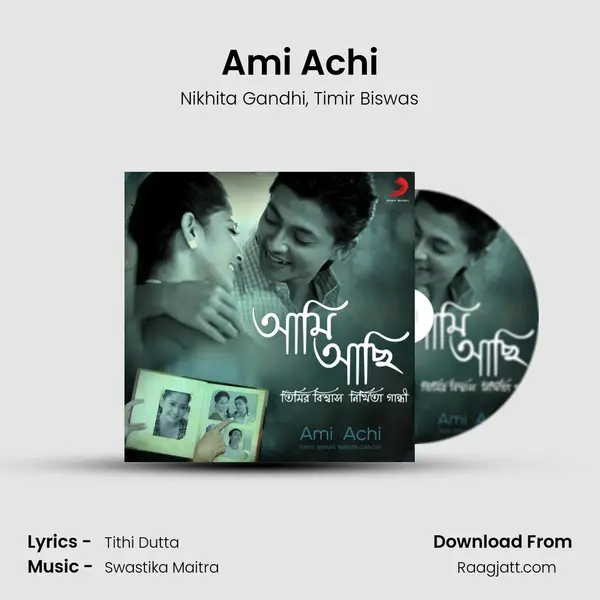 Ami Achi mp3 song