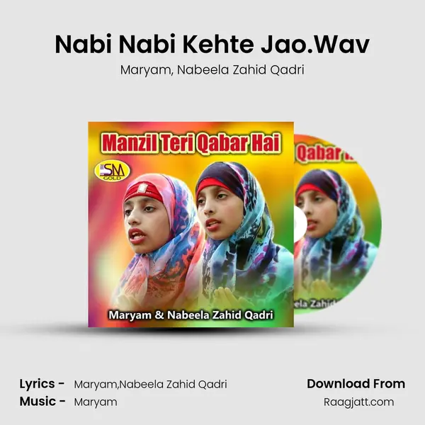 Nabi Nabi Kehte Jao.Wav - Maryam album cover 