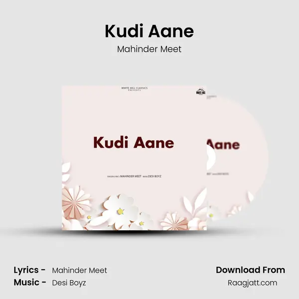 Kudi Aane mp3 song