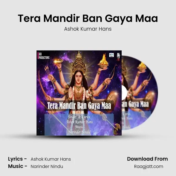 Tera Mandir Ban Gaya Maa - Ashok Kumar Hans album cover 