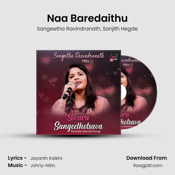 Naa Baredaithu - Sangeetha Ravindranath album cover 