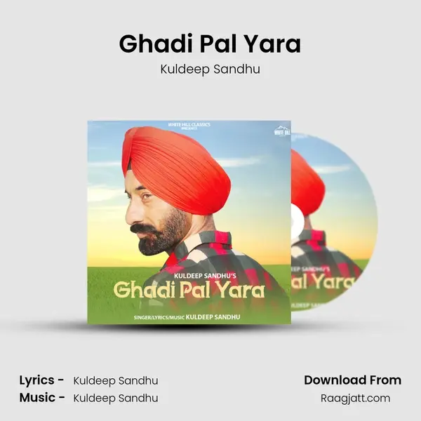 Ghadi Pal Yara - Kuldeep Sandhu album cover 