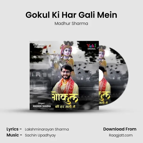 Gokul Ki Har Gali Mein - Madhur Sharma album cover 