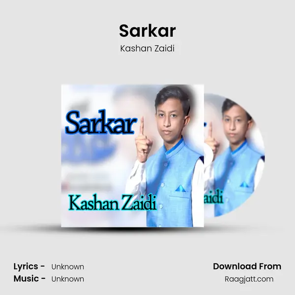 Sarkar - Kashan Zaidi album cover 