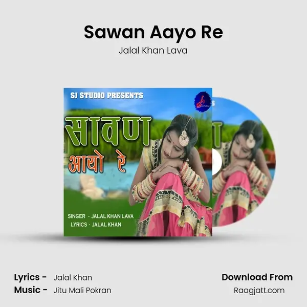 Sawan Aayo Re - Jalal Khan Lava album cover 