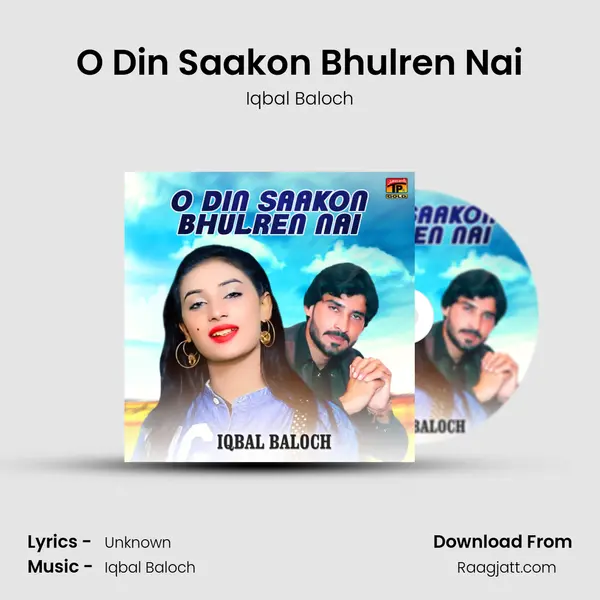 O Din Saakon Bhulren Nai - Iqbal Baloch album cover 