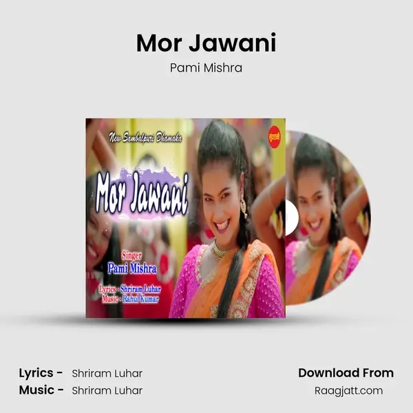 Mor Jawani - Pami Mishra album cover 