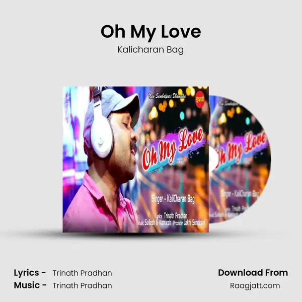 Oh My Love mp3 song