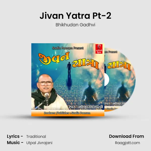 Jivan Yatra Pt-2 mp3 song