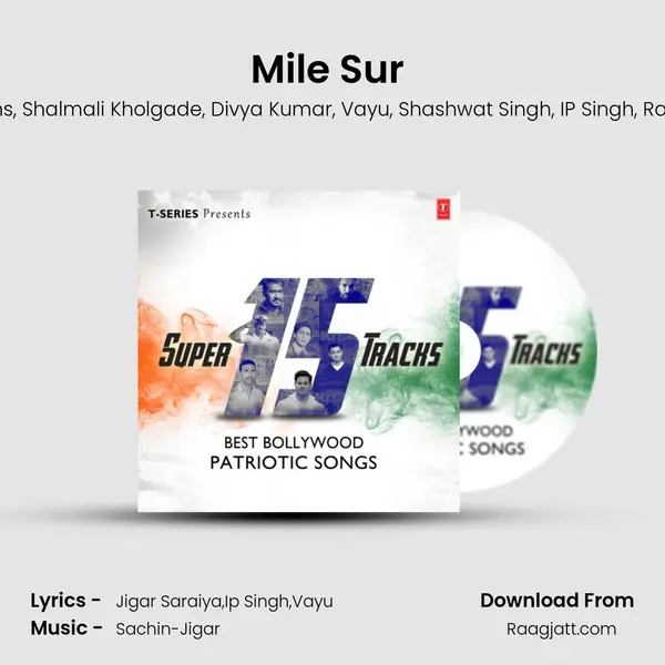 Mile Sur (From Street Dancer 3D) mp3 song