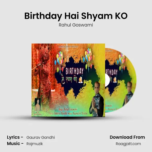 Birthday Hai Shyam KO mp3 song