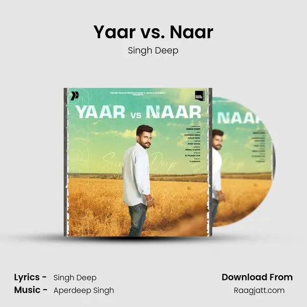 Yaar vs. Naar mp3 song