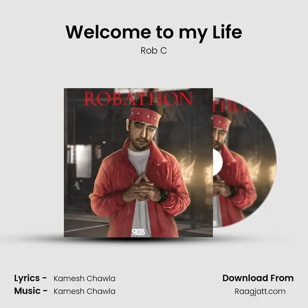 Welcome to my Life - Rob C album cover 