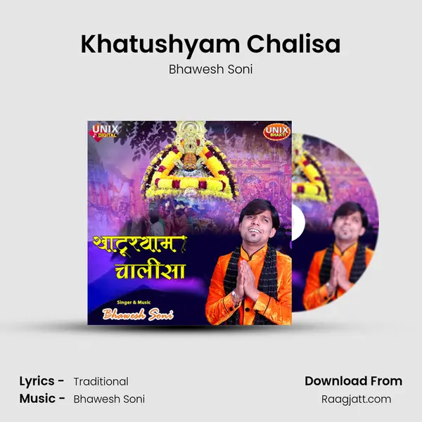 Khatushyam Chalisa - Bhawesh Soni album cover 