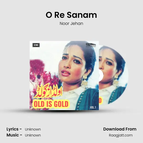 O Re Sanam - Noor Jehan mp3 song