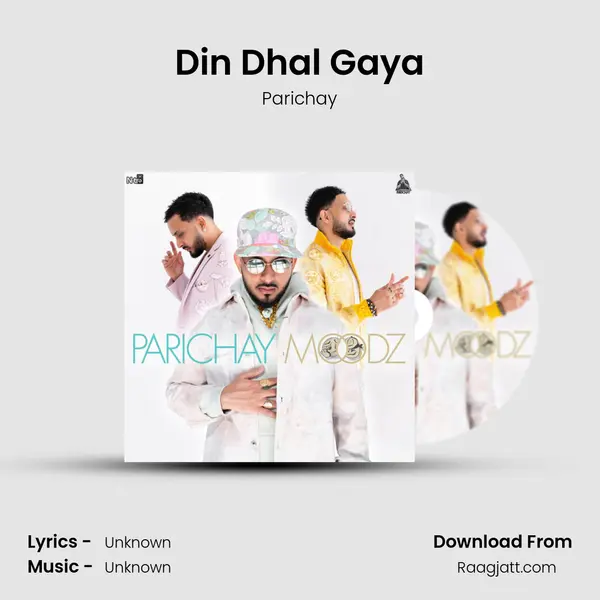 Din Dhal Gaya mp3 song