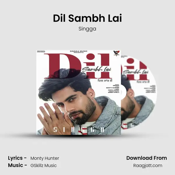 Dil Sambh Lai - Singga album cover 