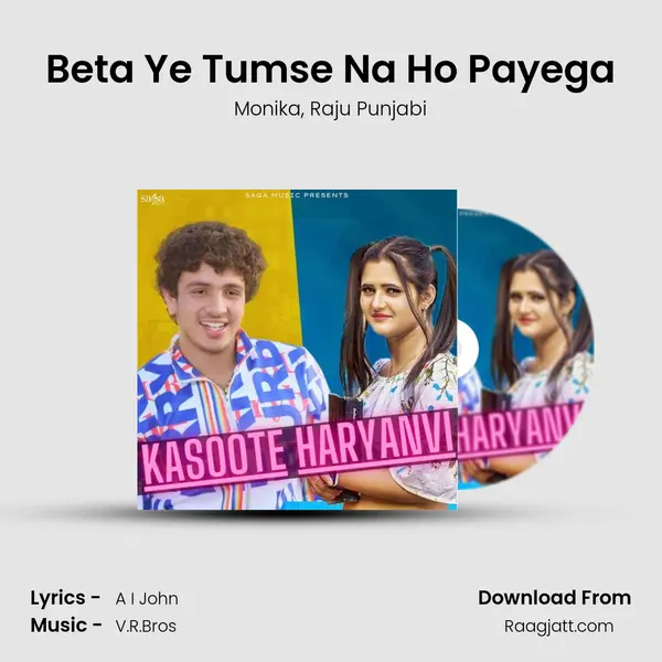 Beta Ye Tumse Na Ho Payega mp3 song