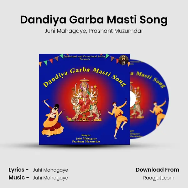 Dandiya Garba Masti Song mp3 song