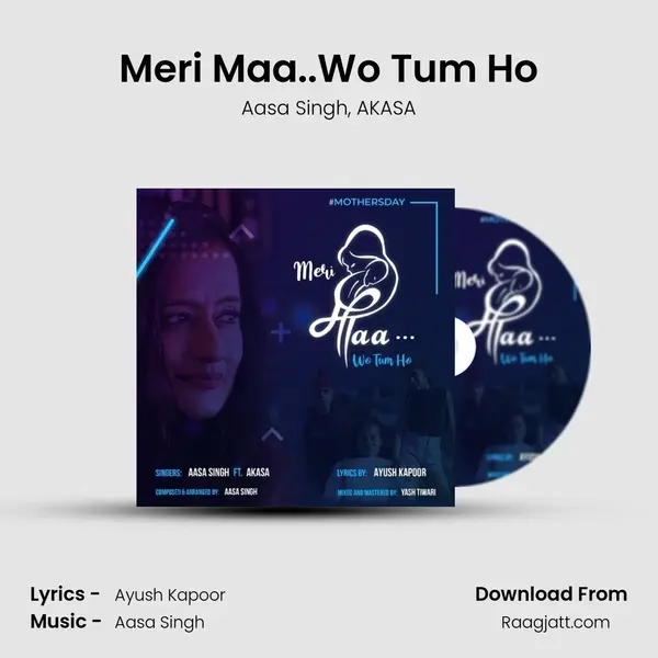 Meri Maa..Wo Tum Ho - Aasa Singh album cover 