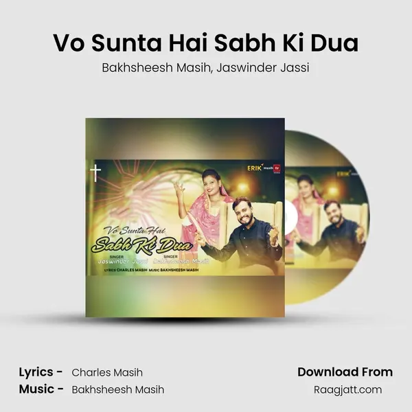 Vo Sunta Hai Sabh Ki Dua - Bakhsheesh Masih album cover 