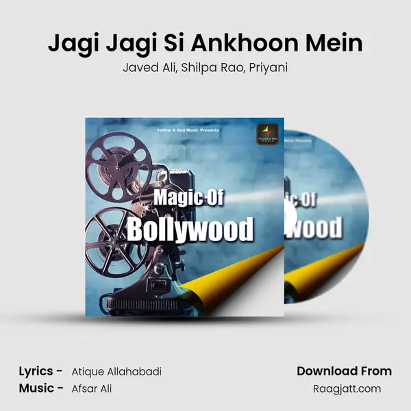 Jagi Jagi Si Ankhoon Mein mp3 song